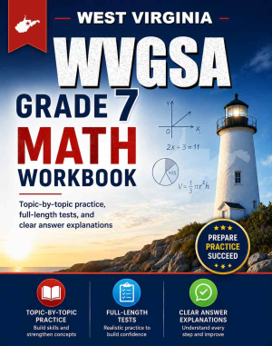 West Virginia WVGSA 7th Grade Math Workbook