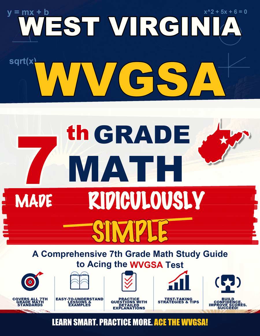 West Virginia WVGSA Grade 7 Math Made Ridiculously Simple cover