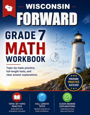 Wisconsin FORWARD 7th Grade Math Workbook