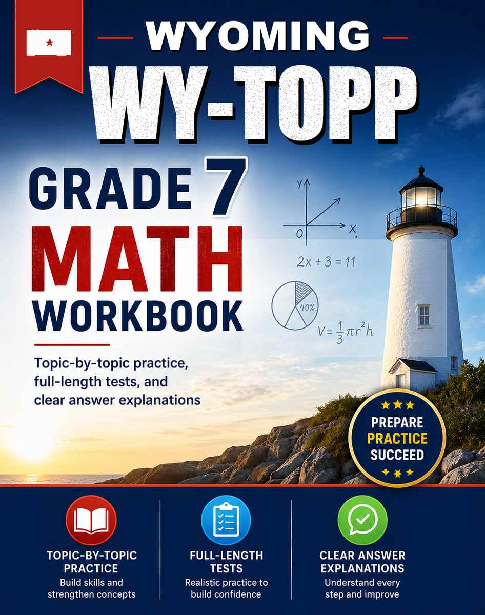Wyoming WY-TOPP 7th Grade Math Workbook