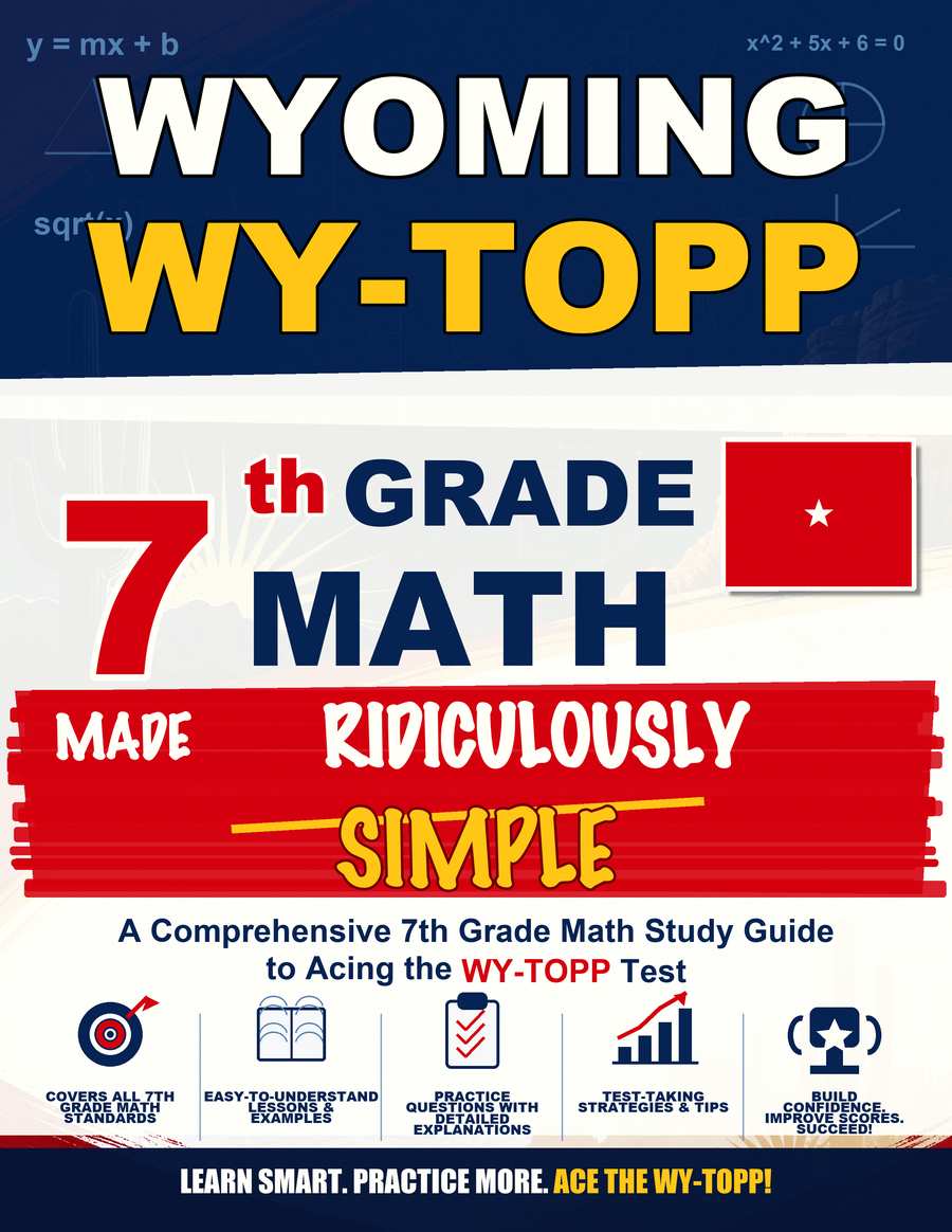 Wyoming WY-TOPP Grade 7 Math Made Ridiculously Simple cover