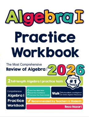 Algebra I Practice Workbook 2026: The Most Comprehensive Review of Algebra 1