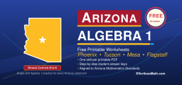 Arizona Algebra 1 Free Worksheets: Free Printable Practice for Every Algebra 1 Skill