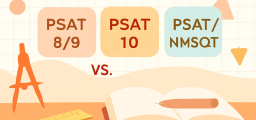 PSAT 8/9 vs. PSAT 10 vs. PSAT/NMSQT: Complete Comparison for 2026