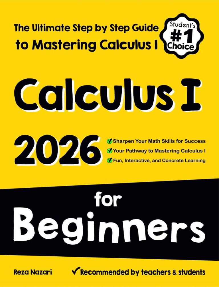 Calculus for Beginners: The Ultimate Step by Step Guide to Acing Calculus cover