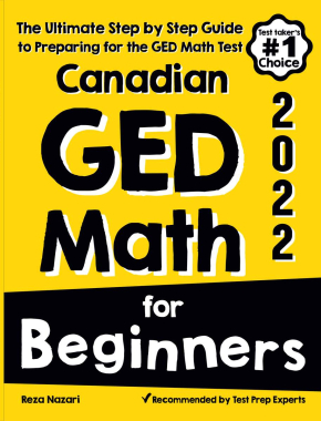 Canadian GED Math for Beginners 2026: The Ultimate Step by Step Guide to Preparing for the GED Math Test