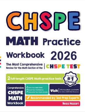 CHSPE Math Practice Workbook 2026: The Most Comprehensive Review for the Math Section of the CHSPE Test