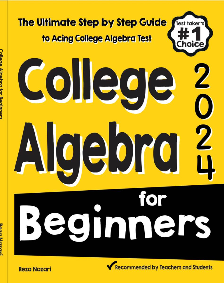 College Algebra for Beginners 2026: The Ultimate Step by Step Guide to Acing College Algebra cover