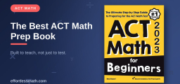 The Best ACT Math Prep Book for a Stress-Free Score Boost