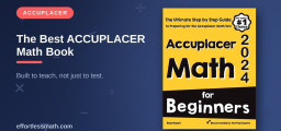 The Best ACCUPLACER Math Book to Skip Remedial College Math
