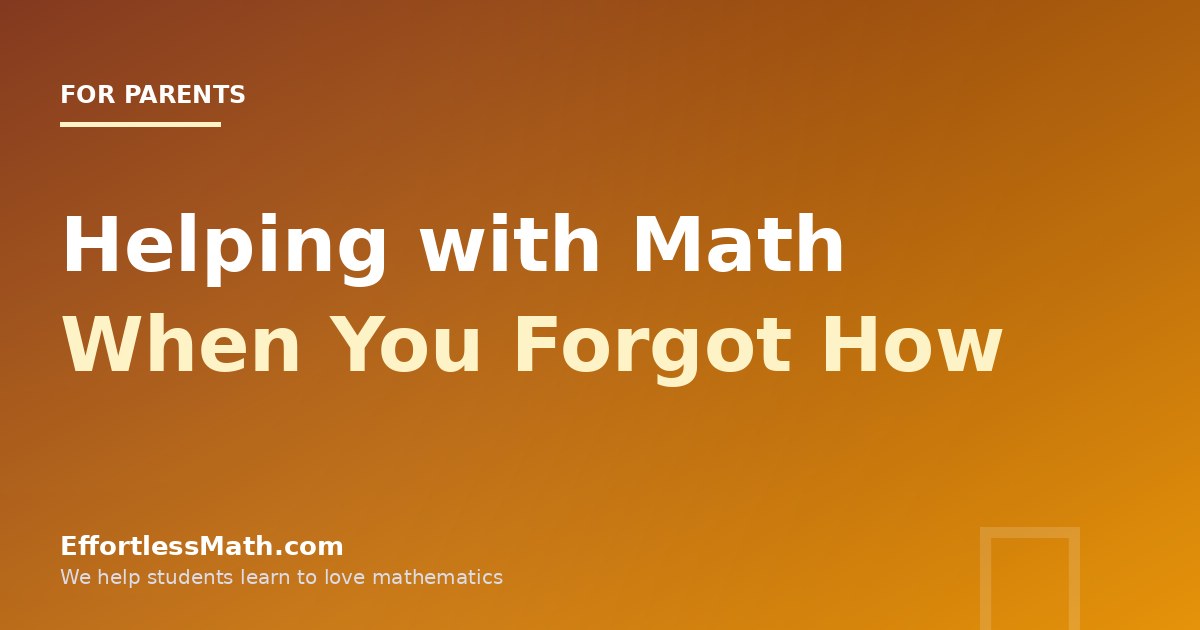 Done With Math How to Help Your Child with Math Homework (When You Forgot How to Do It ...