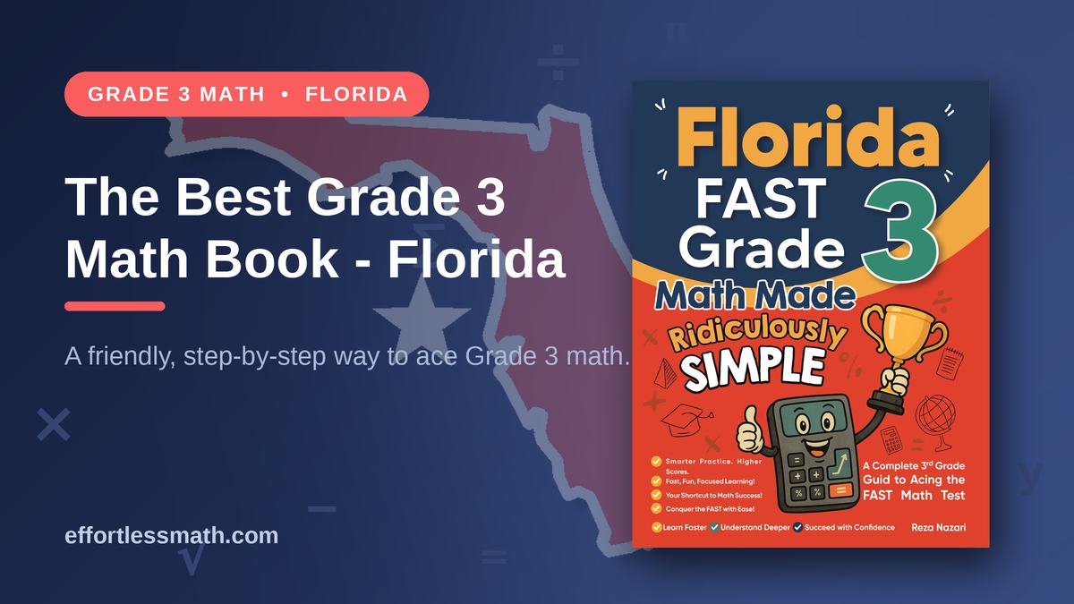 The Best Grade 3 Math Book for Florida Students | Effortless Math