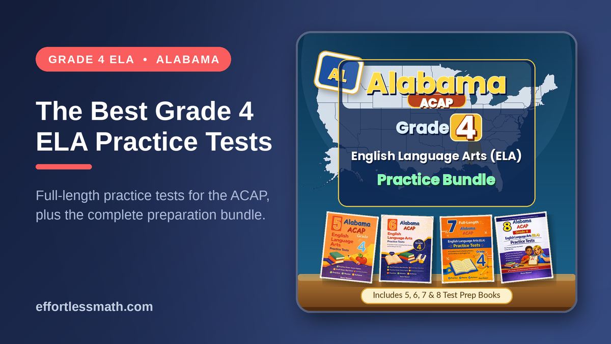The Best Grade 4 ELA Practice Tests for Alabama Students | Effortless Math