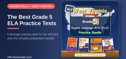 The Best Grade 5 ELA Practice Tests for West Virginia Students