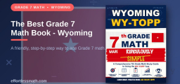 The Best Grade 7 Math Book for Wyoming Students