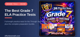 The Best Grade 7 ELA Practice Tests for Maine Students