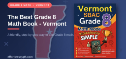 The Best Grade 8 Math Book for Vermont Students