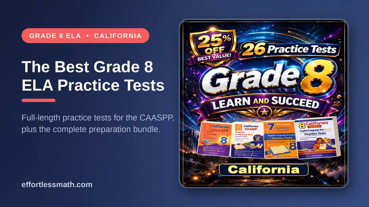 The Best Grade 8 ELA Practice Tests for California Students ...
