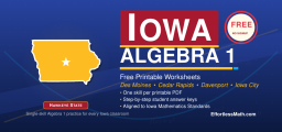 Iowa Algebra 1 Free Worksheets: Printable Algebra 1 PDF Practice for Every Topic
