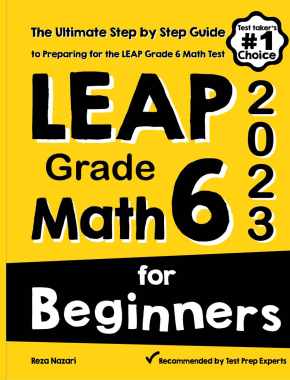 LEAP Grade 6 Math for Beginners 2026: The Ultimate Step by Step Guide to Preparing for the LEAP Math Test