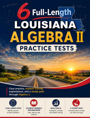 6 Full Length Louisiana Algebra II Practice Tests