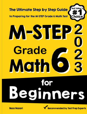 M-STEP Grade 6 Math for Beginners 2026: The Ultimate Step by Step Guide to Preparing for the M-STEP Math Test