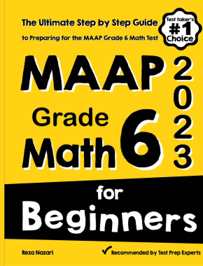 MAAP Grade 6 Math for Beginners 2026: The Ultimate Step by Step Guide to Preparing for the MAAP Math Test