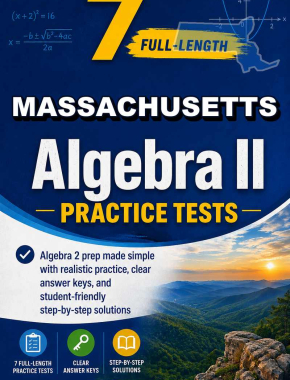 7 Full Length Massachusetts Algebra II Practice Tests