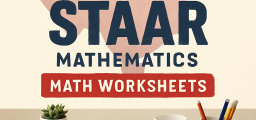 Free Grade 3 Math Worksheets for Texas Third Graders: 49 STAAR-Aligned PDFs with Solutions