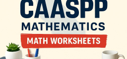 Free California CAASPP Grade 5 Math Practice: 49 Printable PDFs for Classrooms, Tutors, and Parents