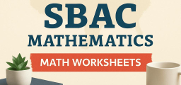 Free SBAC Grade 5 Math Worksheets: 49 Printable Smarter Balanced–Style Practice PDFs with Answer Keys