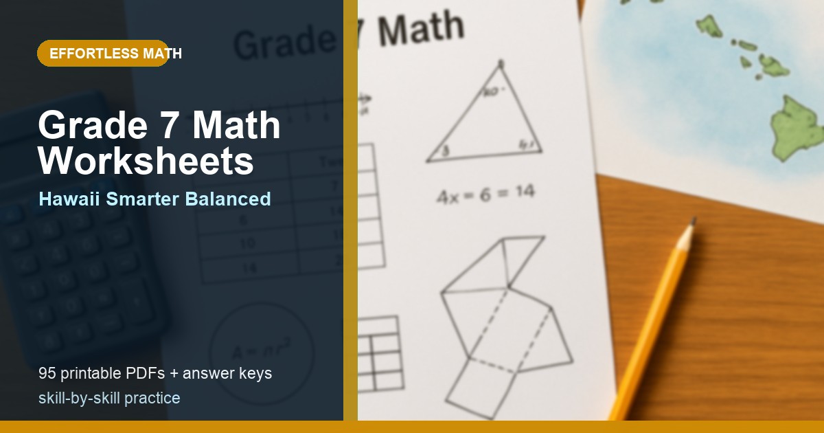 Hawaii Smarter Balanced Grade 7 Math Worksheets: 95 Free Printable ...