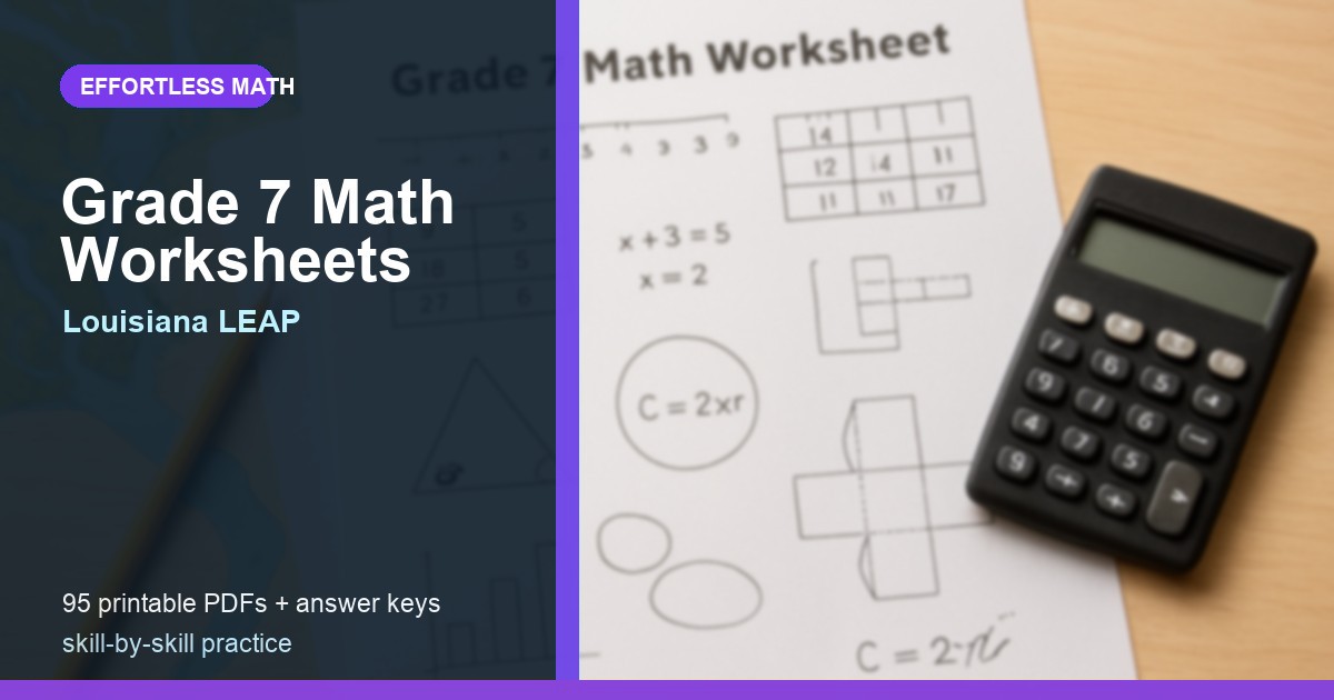 Work Math For 7 Louisiana LEAP Grade 7 Math Worksheets: 95 Free Printable Skill PDFs ...