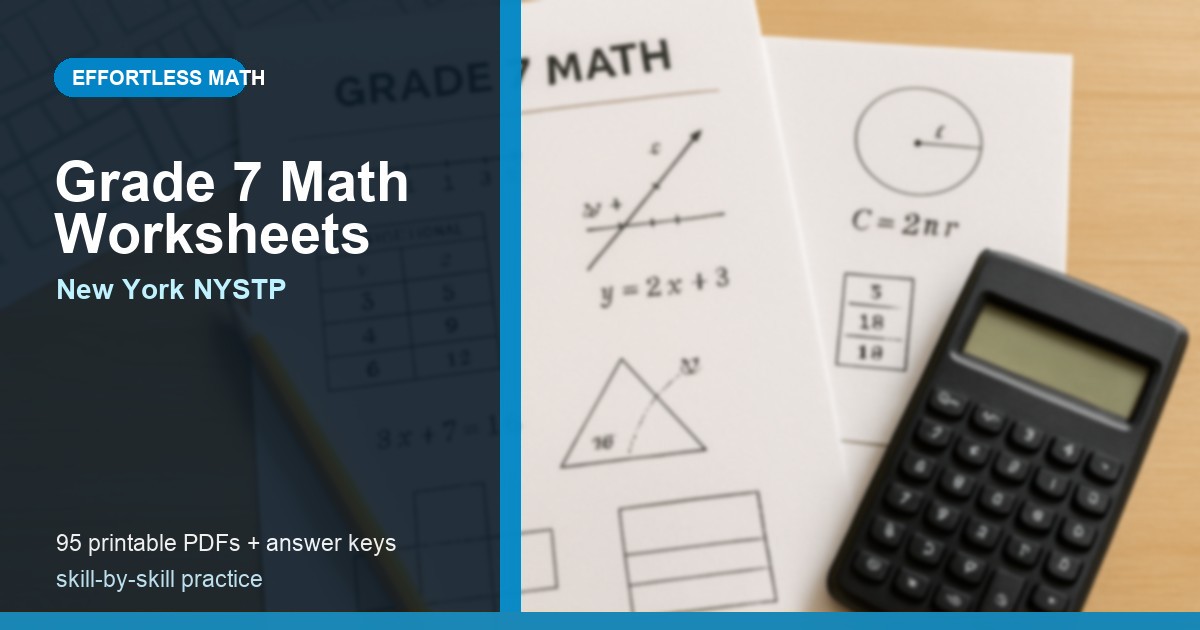 7 Level Math Worksheets New York NYSTP Grade 7 Math Worksheets: 95 Free Printable PDFs Covering ...