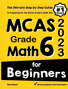 MCAS Grade 6 Math for Beginners 2026: The Ultimate Step by Step Guide to Preparing for the MCAS Math Test