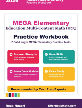 MEGA Elementary Education Multi-Content Math (073) Practice Workbook 2026