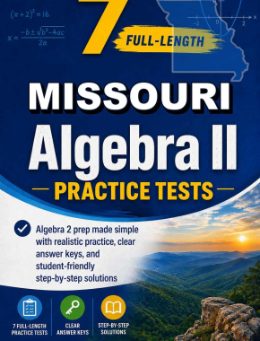 7 Full Length Missouri Algebra II EOC Practice Tests