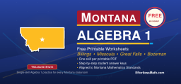 Montana Algebra 1 Free Worksheets: Free Printable Algebra 1 PDF Worksheets with Full Solutions