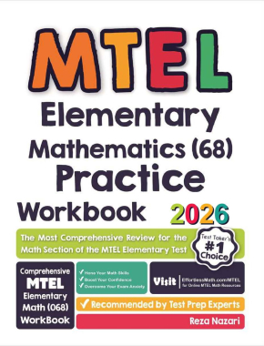 MTEL Elementary Mathematics (68) Practice Workbook 2026