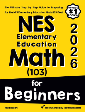 NES Elementary Education math (103) for Beginners