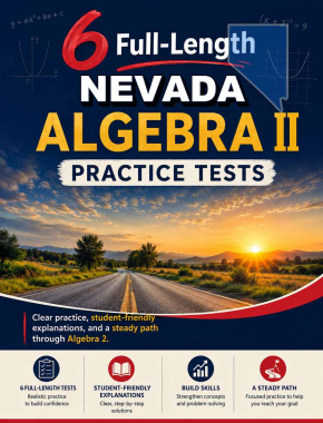 6 Full Length Nevada Algebra II Practice Tests