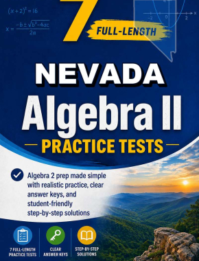 7 Full Length Nevada Algebra II Practice Tests