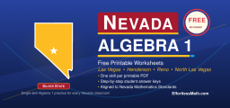 Nevada Algebra 1 Free Worksheets: 72 Free Algebra 1 PDF Worksheets with Step-by-Step Keys