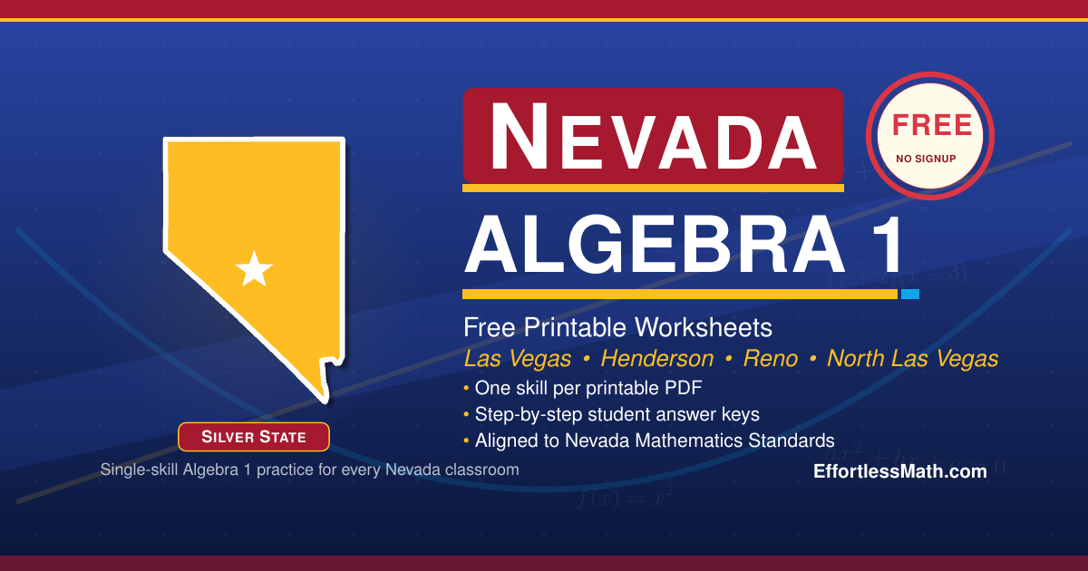 Nevada Area Math Nevada Algebra 1 Free Worksheets: 72 Free Algebra 1 PDF Worksheets with ...