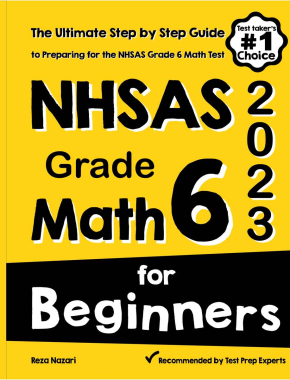 NHSAS Grade 6 Math for Beginners 2026: The Ultimate Step by Step Guide to Preparing for the NHSAS Math Test