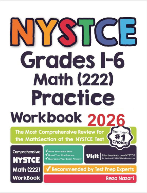 NYSTCE Grades 1-6 Math (222) Practice Workbook 2026