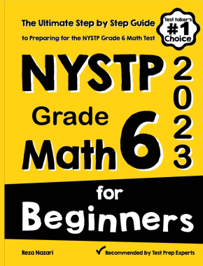 NYSTP Grade 6 Math for Beginners 2026: The Ultimate Step by Step Guide to Preparing for the NYSTP Math Test