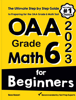 OAA Grade 6 Math for Beginners 2026: The Ultimate Step by Step Guide to Preparing for the OAA Math Test