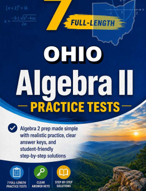 7 Full Length Ohio Algebra II Practice Tests