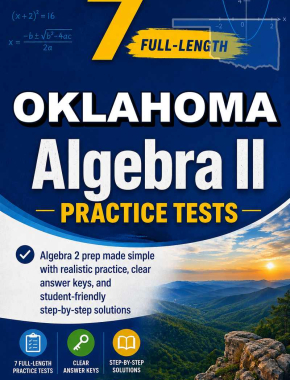7 Full Length Oklahoma Algebra II Practice Tests